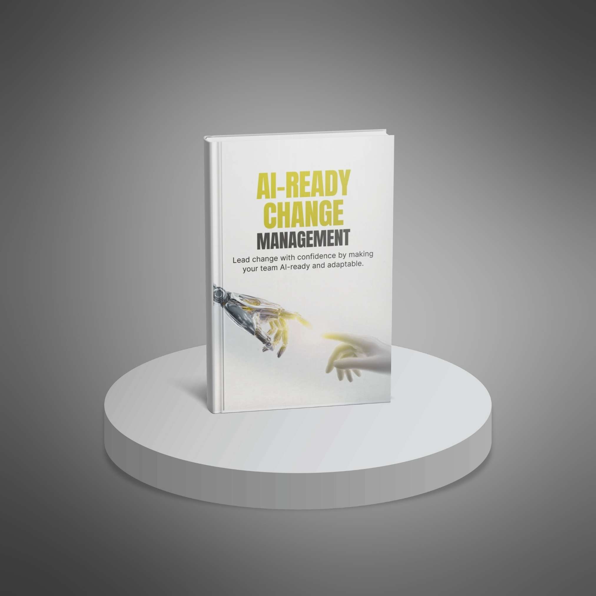 AI-Ready-Change-Management-Playbook---Ebook3 AI-Ready Change Management Playbook - Image 1