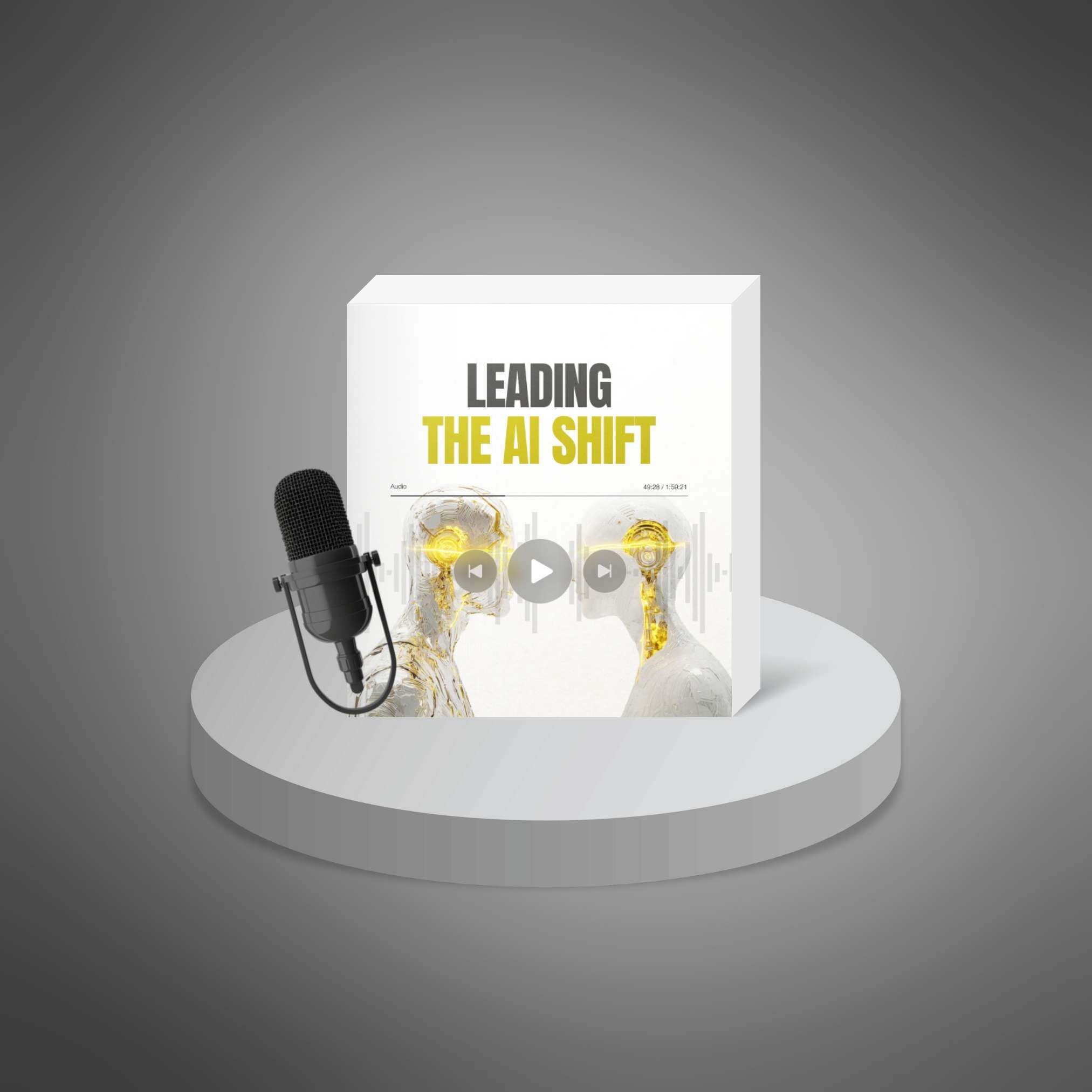 Leading-the-AI-Shift---Podcast1 Leading the AI Shift - Image 1