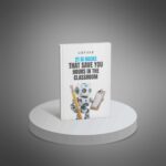 21 AI Hacks That Save You Hours in the Classroom