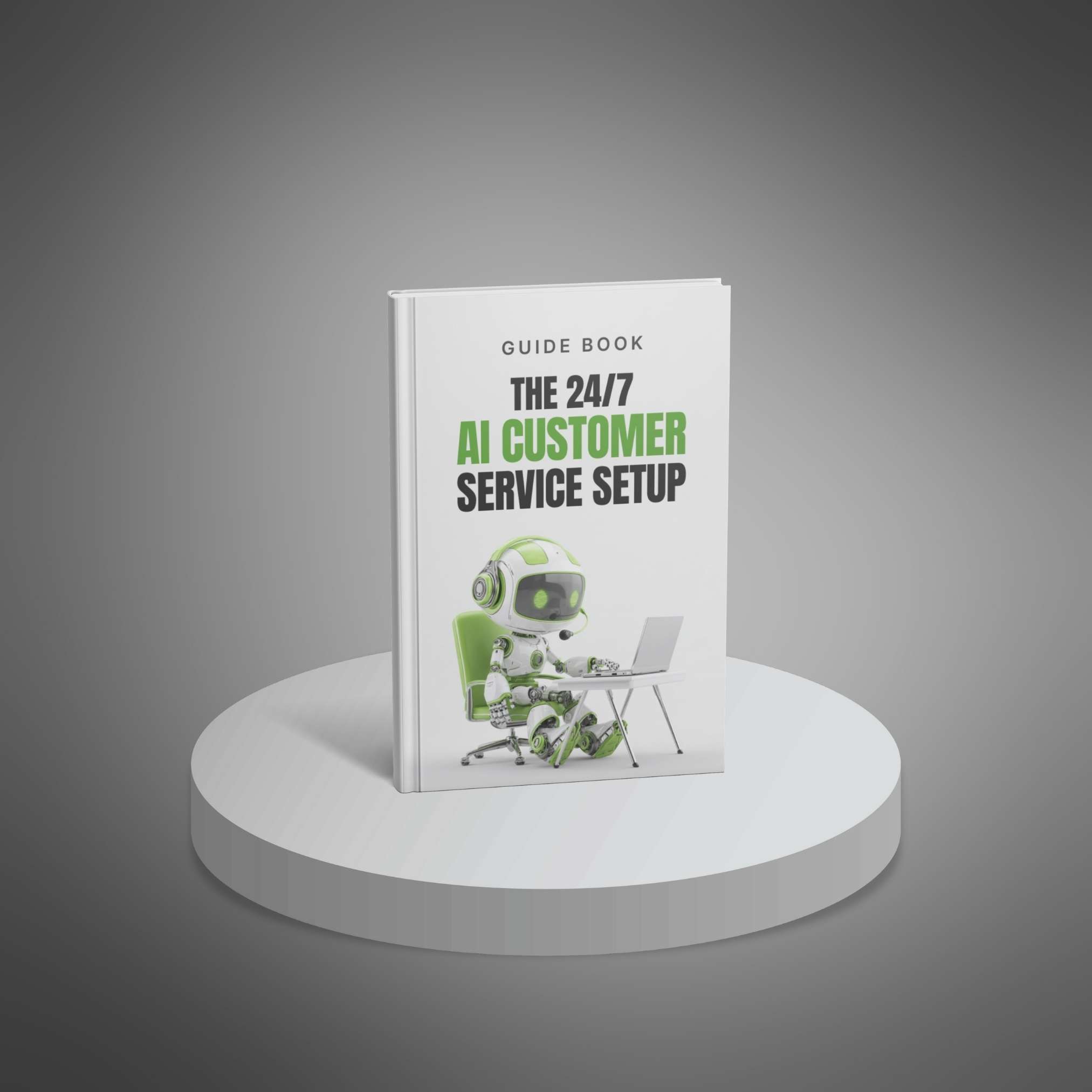 The-24_7-AI-Customer-Service-Setup---Guide1 The 24/7 AI Customer Service Setup - Image 1