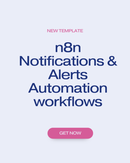 Notifications & Alerts Automation